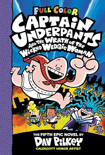 The Adventures of Captain Underpants: and The Perilous Plot of