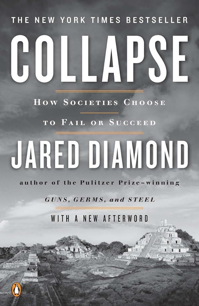 Collapse: How Societies Choose to Fail or Succeed: Revised Edition cover image