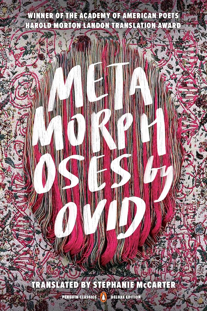 Metamorphoses: (Penguin Classics Deluxe Edition) cover image