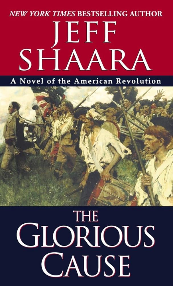 The Glorious Cause (The American Revolutionary War) cover image