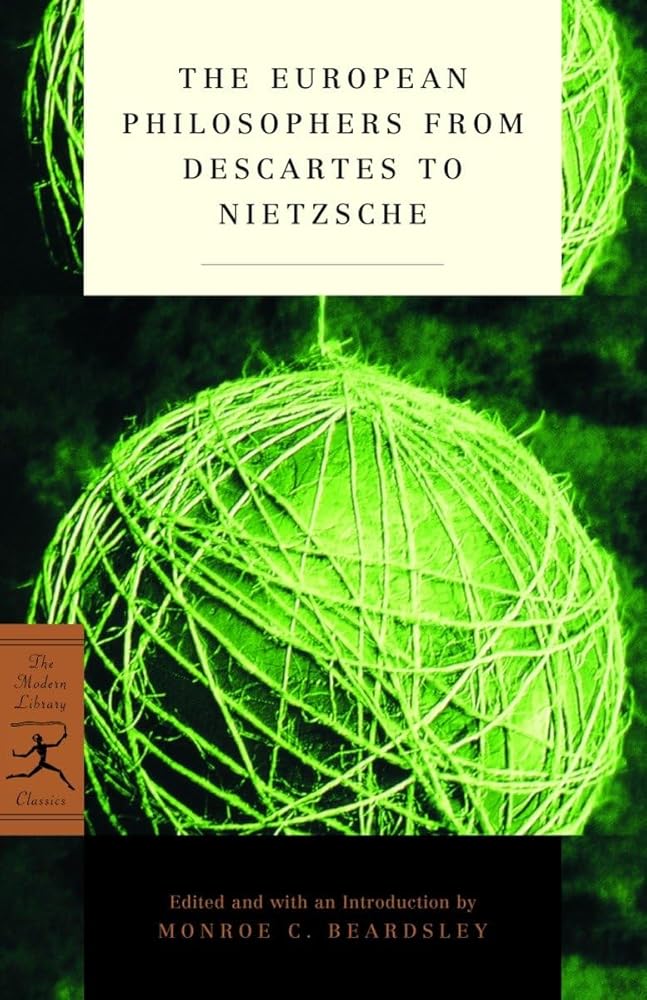 The European Philosophers from Descartes to Nietzsche (Modern Library Classics) cover image