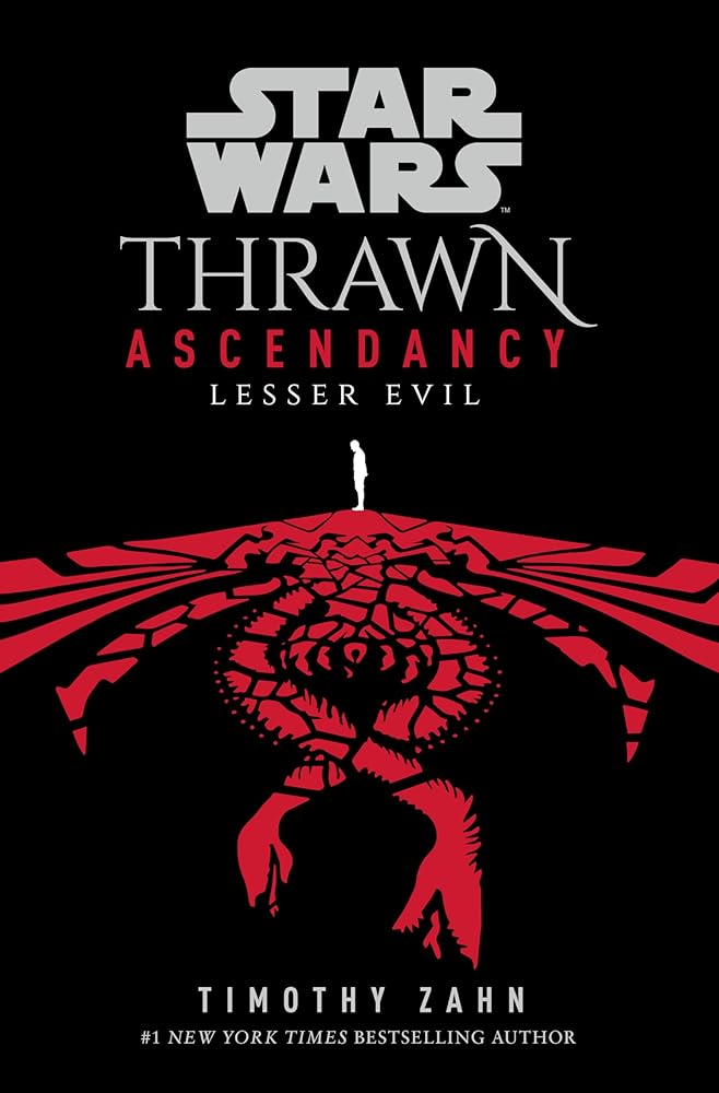 Star Wars: Thrawn Ascendancy (Book III: Lesser Evil) (Star Wars: The Ascendancy Trilogy) cover image
