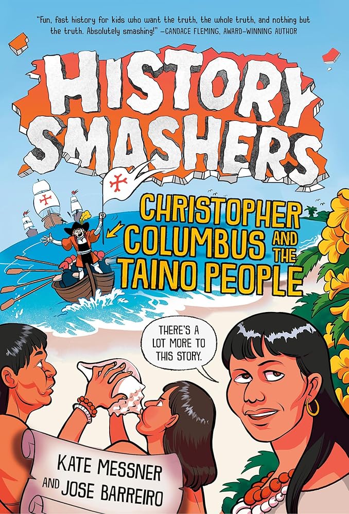 History Smashers: Christopher Columbus and the Taino People cover image