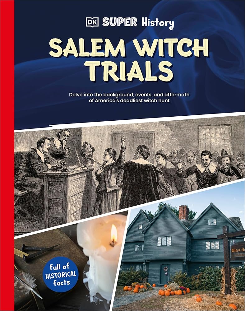 DK Super History Salem Witch Trials cover image