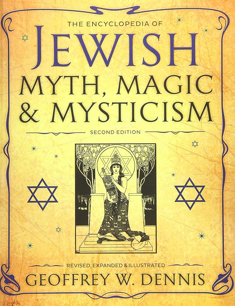 The Encyclopedia of Jewish Myth, Magic & Mysticism: Second Edition cover image
