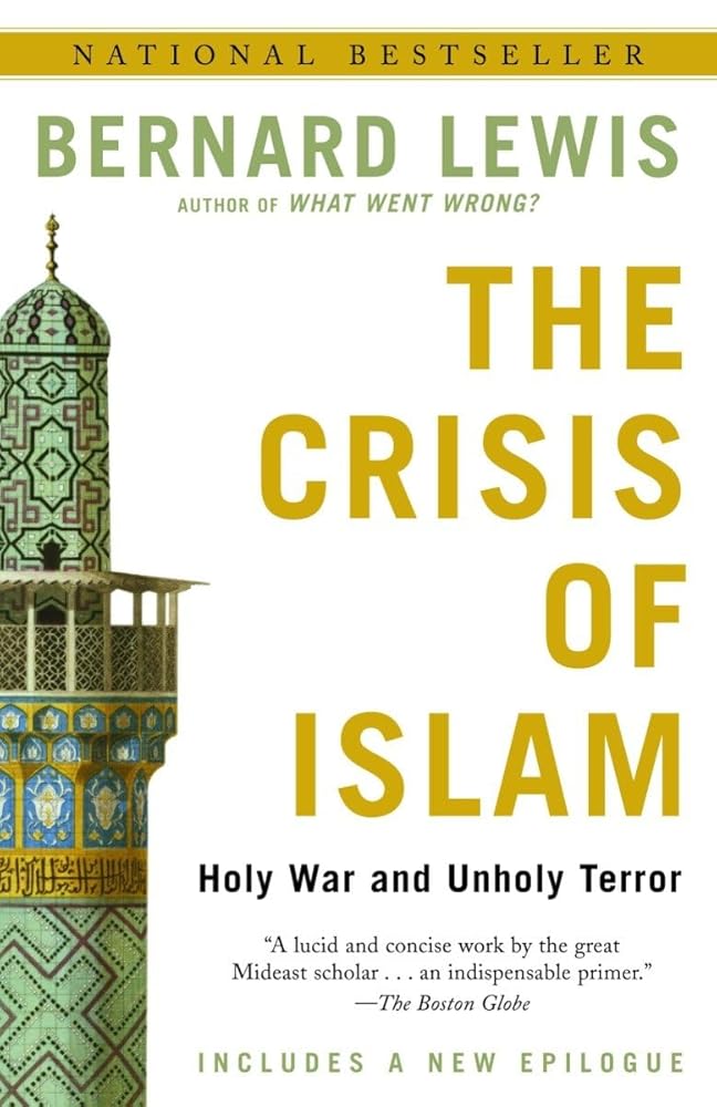 The Crisis of Islam: Holy War and Unholy Terror cover image