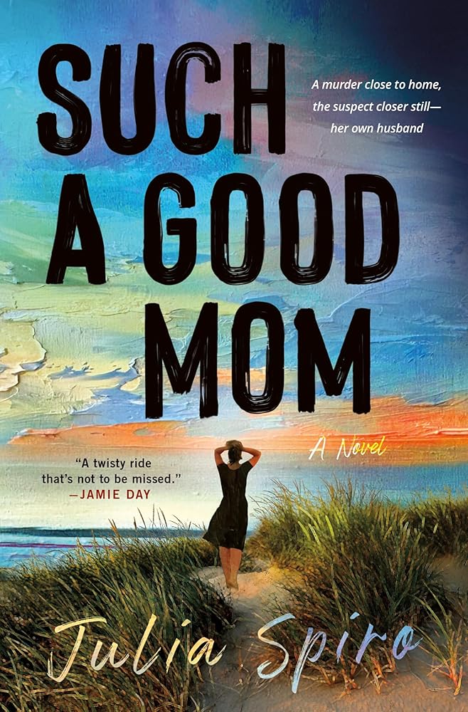 Such a Good Mom: A Novel cover image