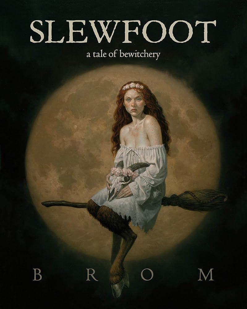 Slewfoot: A Tale of Bewitchery cover image