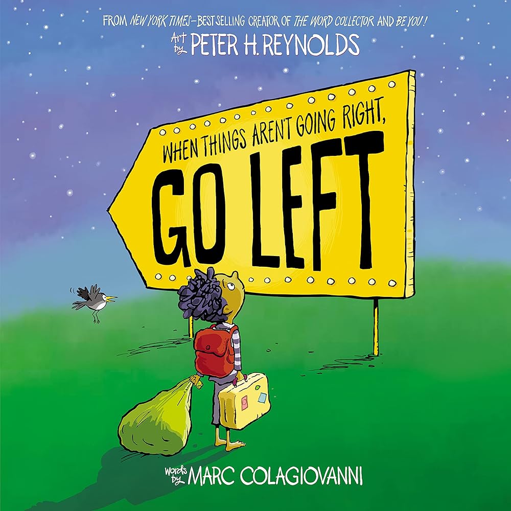 When Things Aren’t Going Right, Go Left cover image