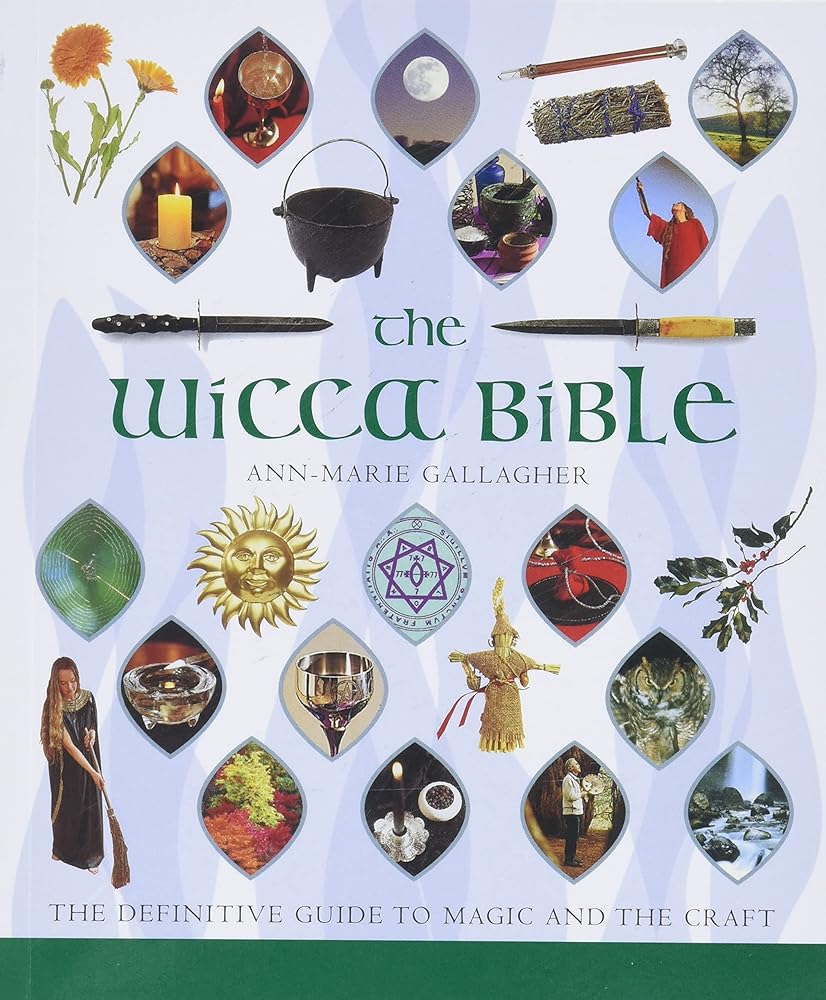 The Wicca Bible: The Definitive Guide to Magic and the Craft (Mind Body Spirit Bibles, 2) cover image