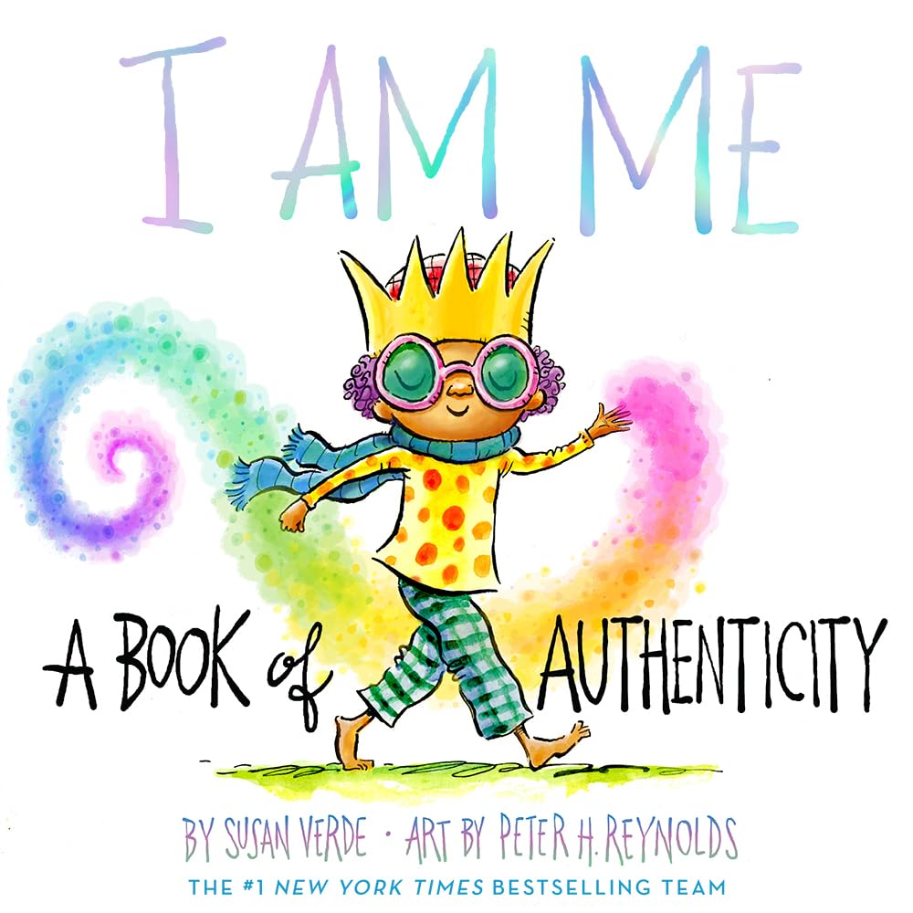 I Am Me: A Book of Authenticity (I Am Books) cover image