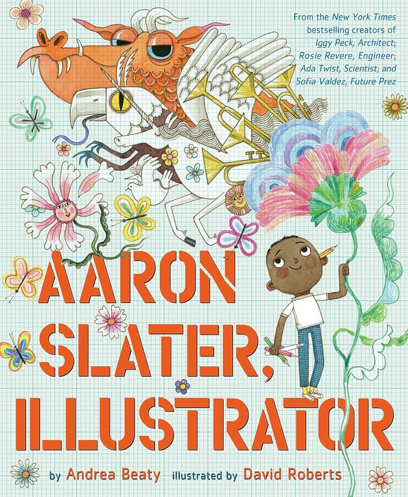 Aaron Slater, Illustrator: A Picture Book (The Questioneers) cover image