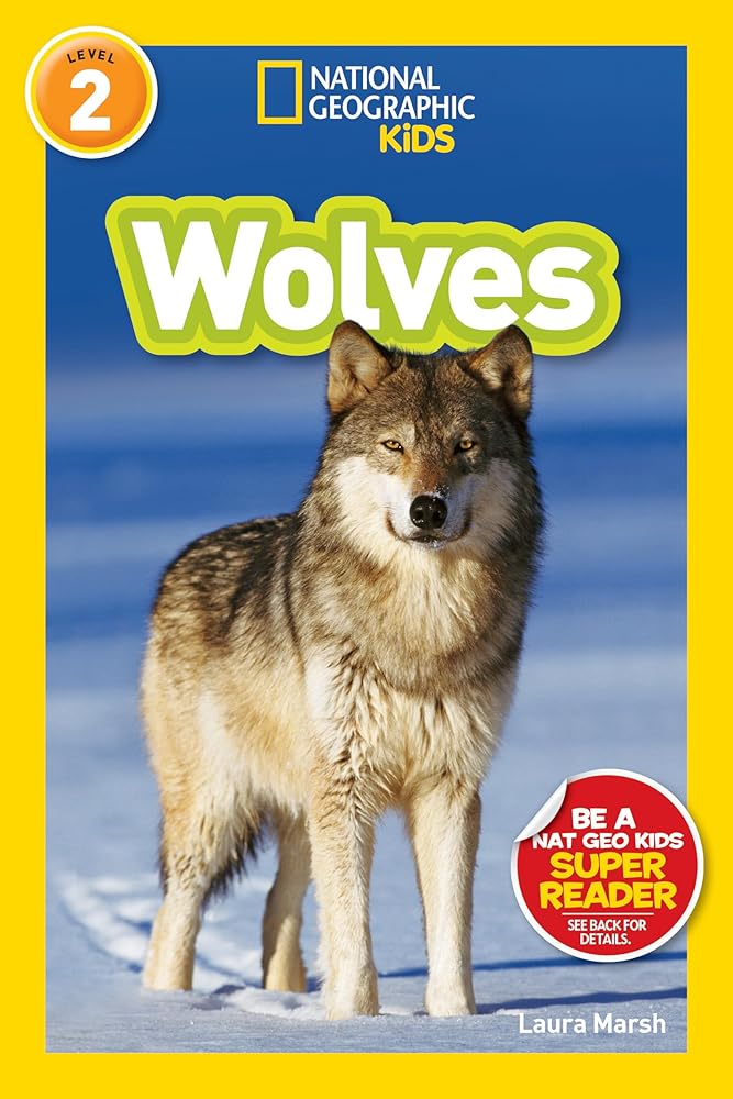 Wolves (National Geographic Kids Readers, Level 2) cover image