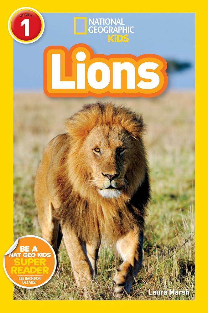 National Geographic Readers: Lions (National Geographic Kids Readers) cover image