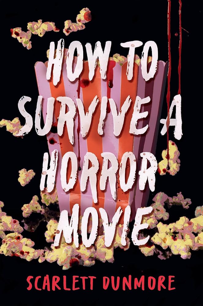 How to Survive a Horror Movie cover image
