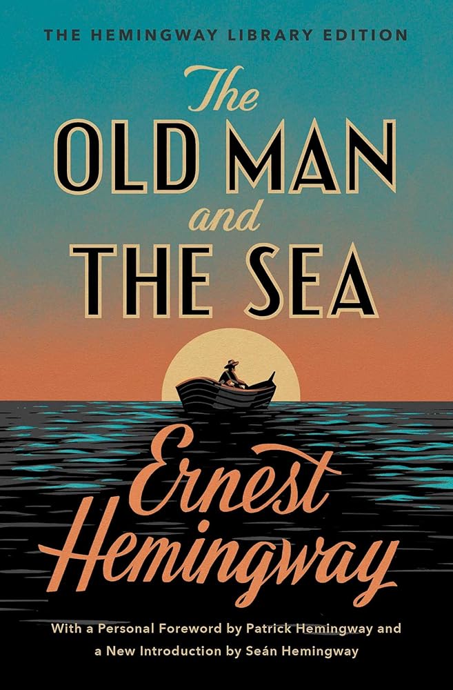 The Old Man and the Sea: The Hemingway Library Edition cover image