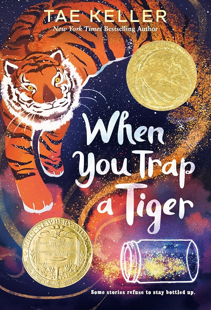 When You Trap a Tiger: (Newbery Medal Winner) cover image