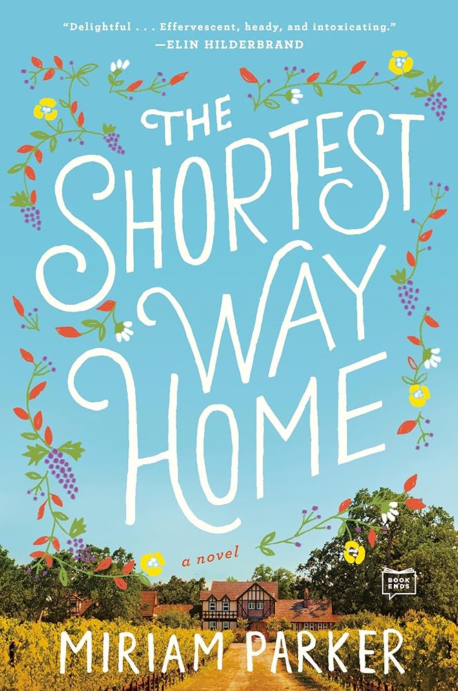 The Shortest Way Home: A Novel cover image