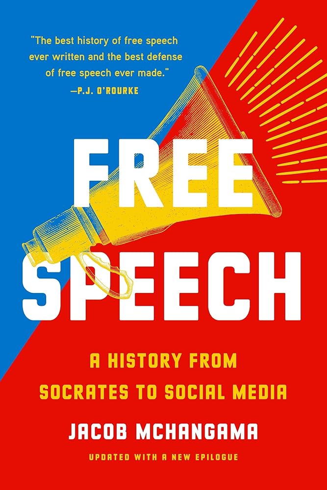 Free Speech: A History from Socrates to Social Media cover image