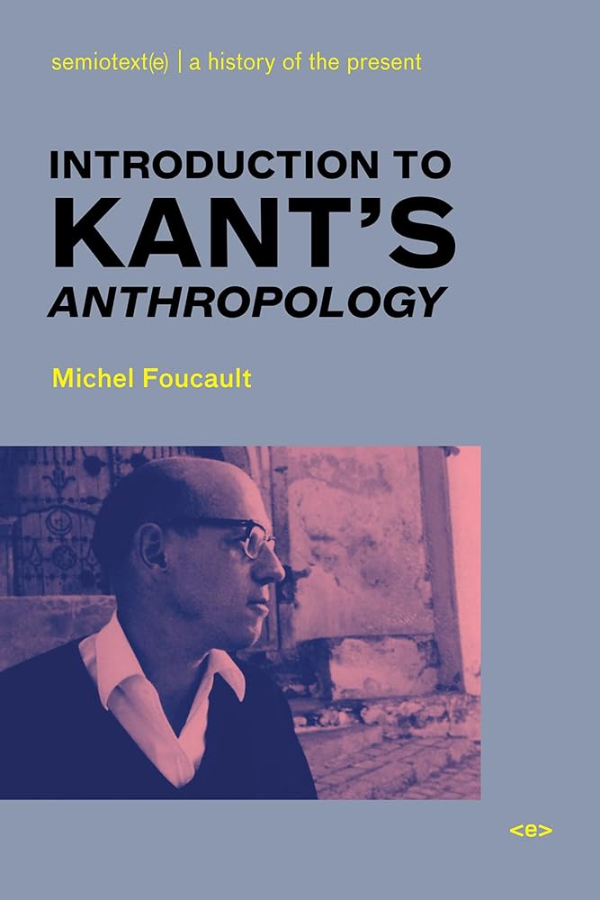 Introduction to Kant's Anthropology (Semiotext(e) / Foreign Agents) cover image