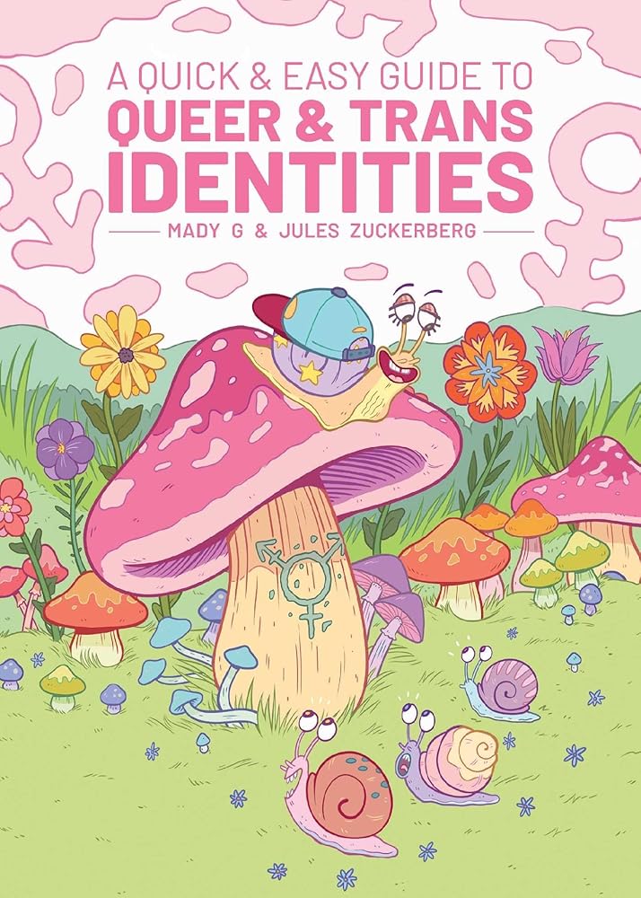 A Quick & Easy Guide to Queer & Trans Identities (Quick & Easy Guides) cover image