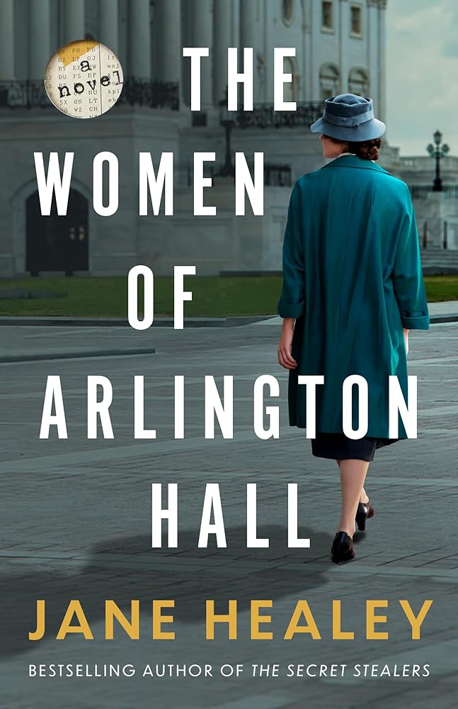 The Women of Arlington Hall: A Novel cover image