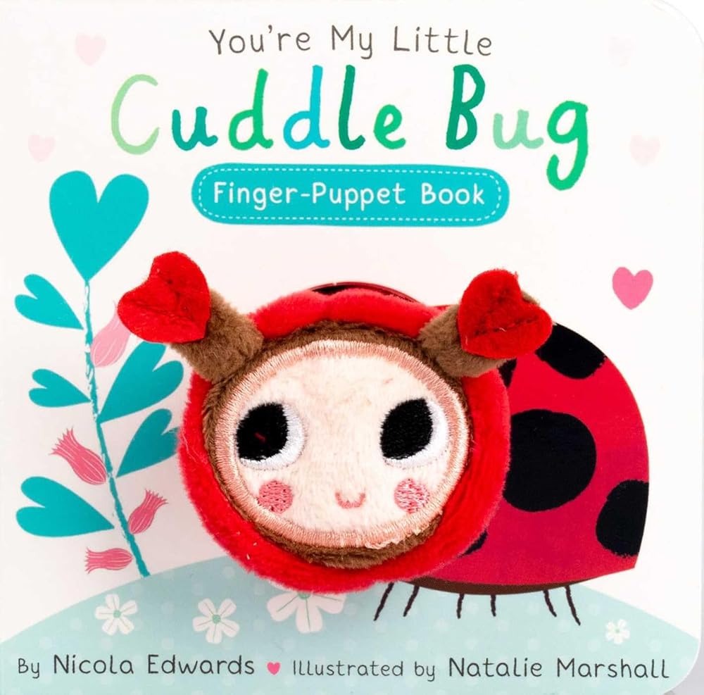 You're My Little Cuddle Bug Finger Puppet Book cover image