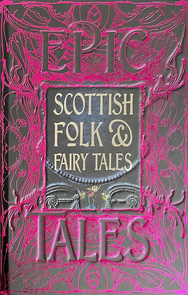 Scottish Folk & Fairy Tales: Epic Tales (Gothic Fantasy) cover image