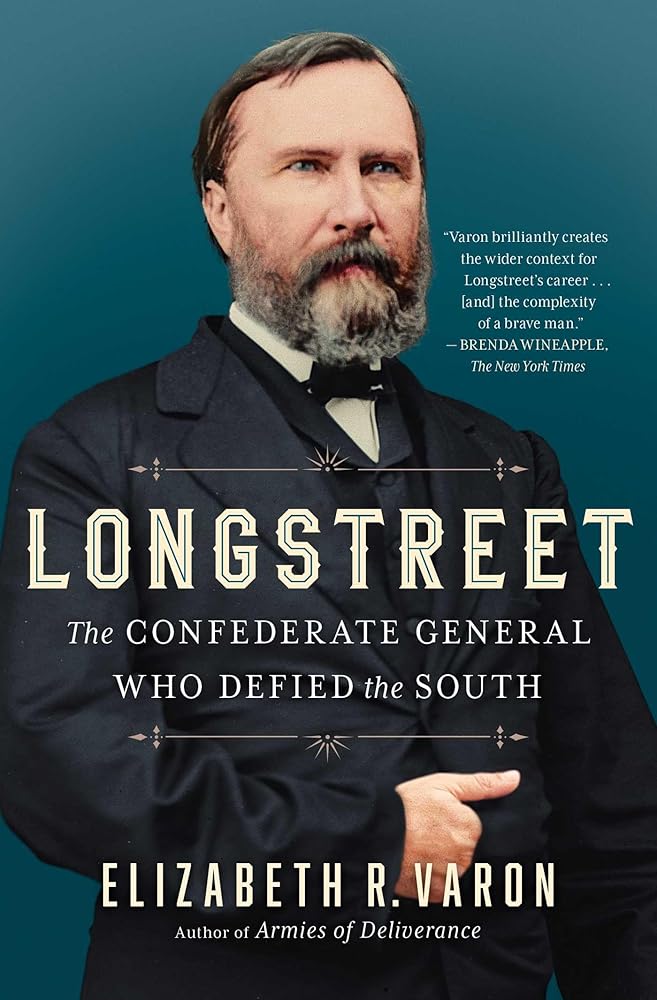 Longstreet: The Confederate General Who Defied the South cover image