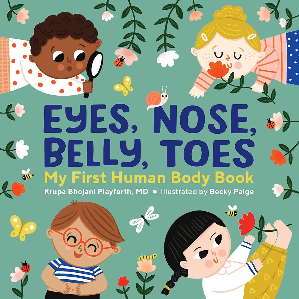 Eyes, Nose, Belly, Toes: My First Human Body Book cover image